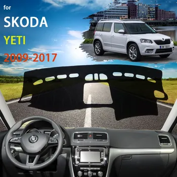 Skoda Yeti için 5L 2009 2010 2011 2012 2013 2014 2015 2016 2017 Dashboard Koruyucu Kapak Pad Dash Güneşlik Mat Kaymaz Yastık